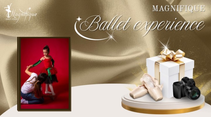 Magnifique Ballet Experience